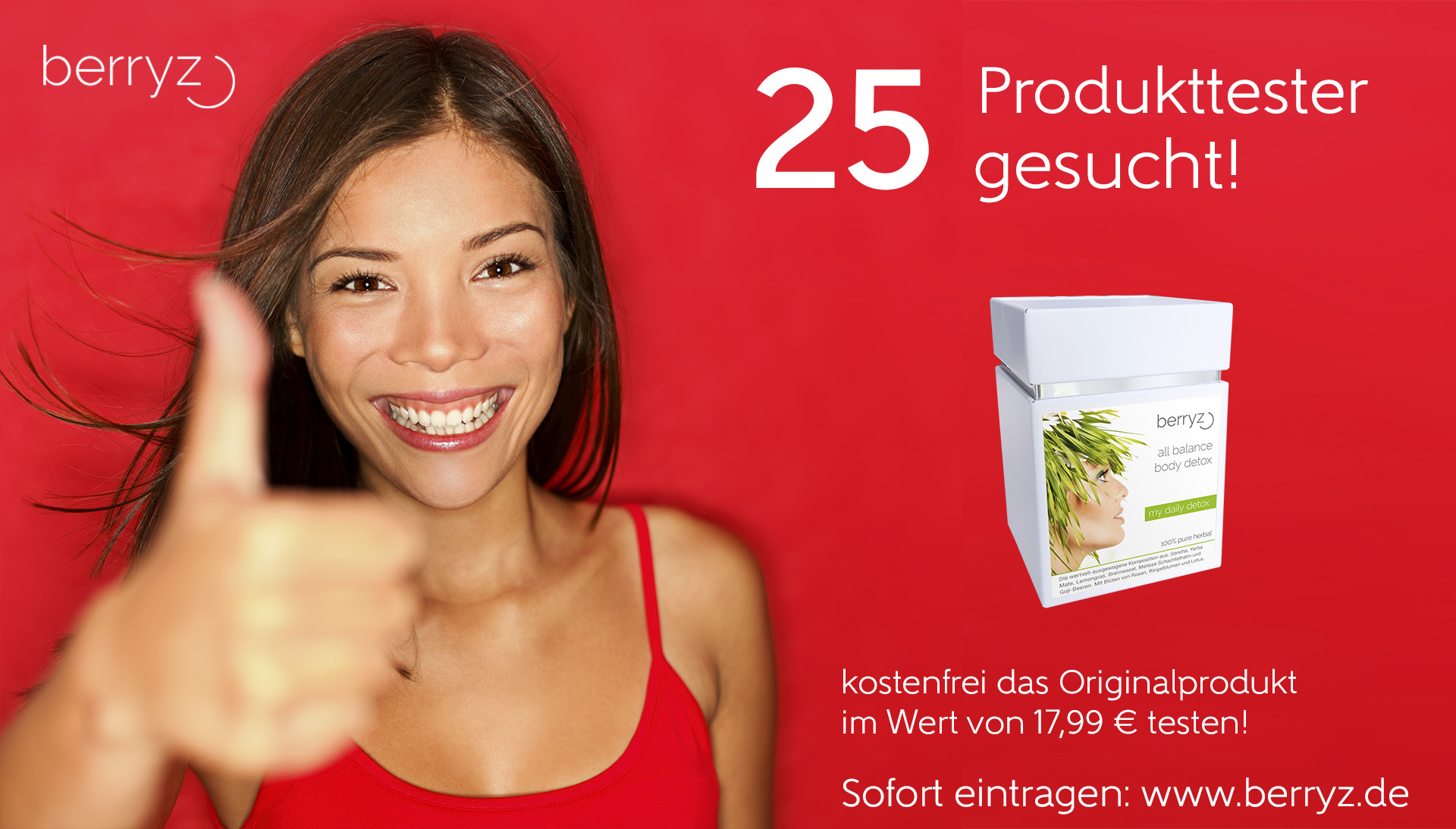 Mach mit beim großen berryz Produkttest. Absolut kostenfrei. Mach mit beim großen berryz Produkttest. Absolut kostenfrei.