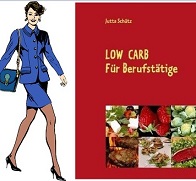 BEST OF Low Carb auch für Berufstätige BEST OF Low Carb auch für Berufstätige