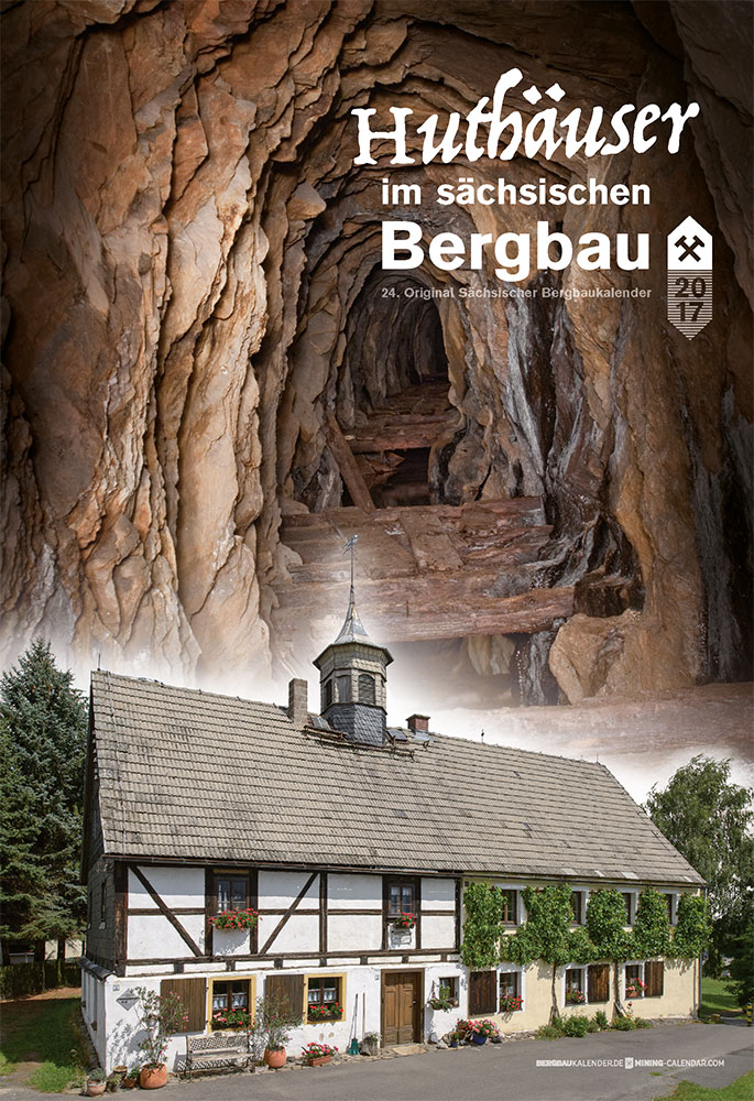 Titelbild des Bergbaukalenders 2017 Titelbild des Bergbaukalenders 2017