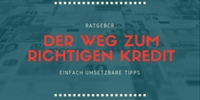 Der Weg zum richtigen Kredit