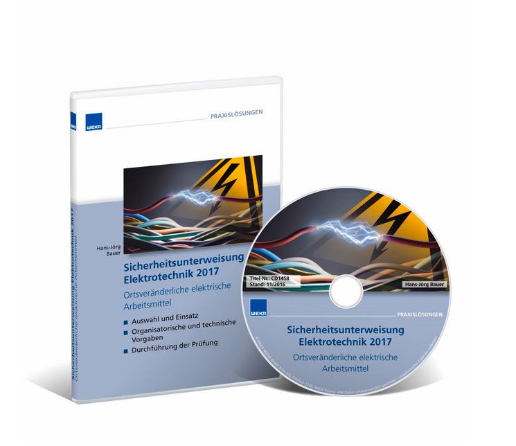 Sicherheitsunterweisung Elektrotechnik 2017: Ortsveränderliche elektrische Arbeitsmittel