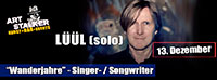 LÜÜL (solo) - Wanderjahre LÜÜL (solo) - Wanderjahre
