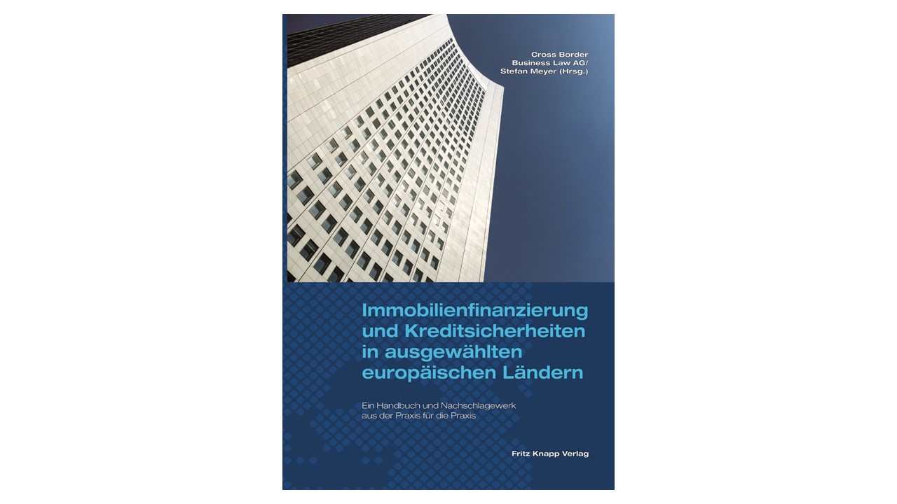 Immobilienfinanzierung und Kreditsicherheiten in Europa - CBBL