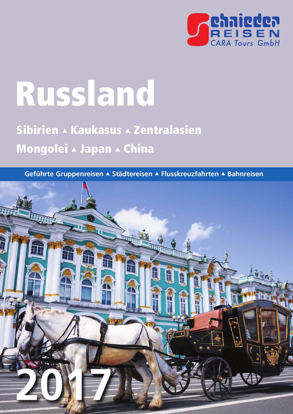 Schnieder Reisen: St. Petersburg, Moskau, Transsib und mehr im neuen Katalog 2017 Schnieder Reisen: St. Petersburg, Moskau, Transsib und mehr im neuen Katalog 2017