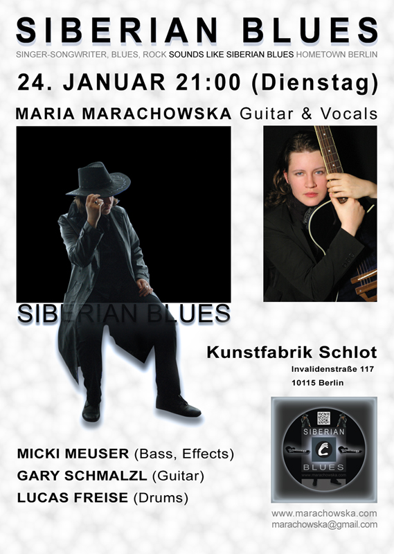 24. JANUAR KONZERT"SIBERIAN BLUES" IN KUNSTFABRIK SCHLOT