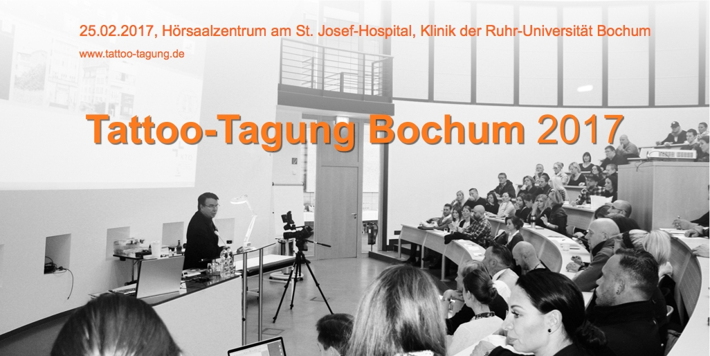 Tattoo-Tagung Bochum 2017 Tattoo-Tagung Bochum 2017