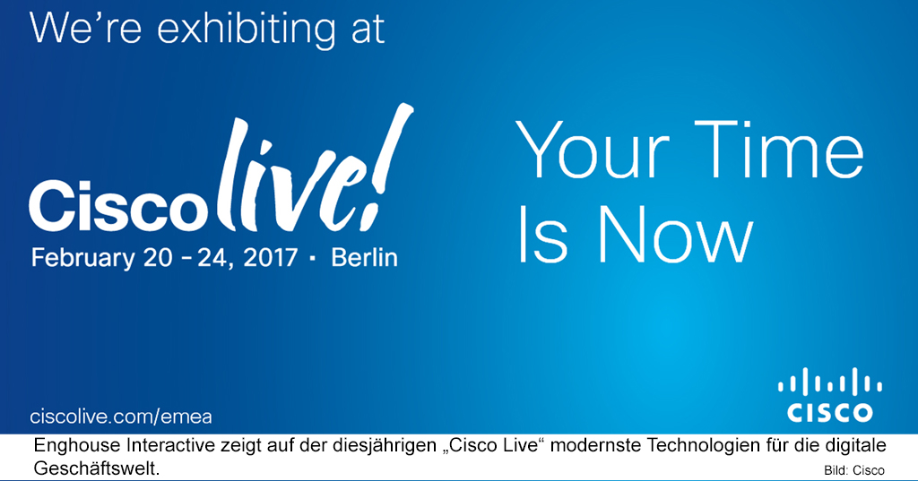 "Cisco Live": Modernste Technologien von Enghouse für die digitale Geschäftswelt. (Bildque "Cisco Live": Modernste Technologien von Enghouse für die digitale Geschäftswelt. (Bildque