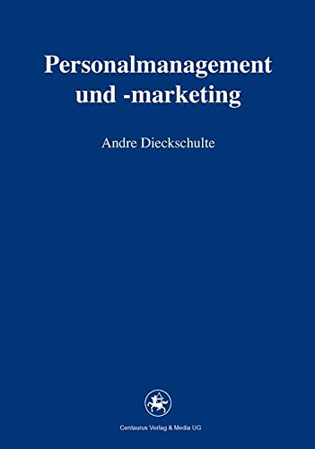 Strategisches Personalmanagement und -marketing