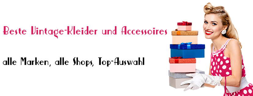 Vintage Kleider & Rockabilly Kleider für jeden Anlass! Vintage Kleider & Rockabilly Kleider für jeden Anlass!