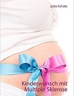 Multiple Sklerose (Encephalomyelitis disseminata) und der Kinderwunsch