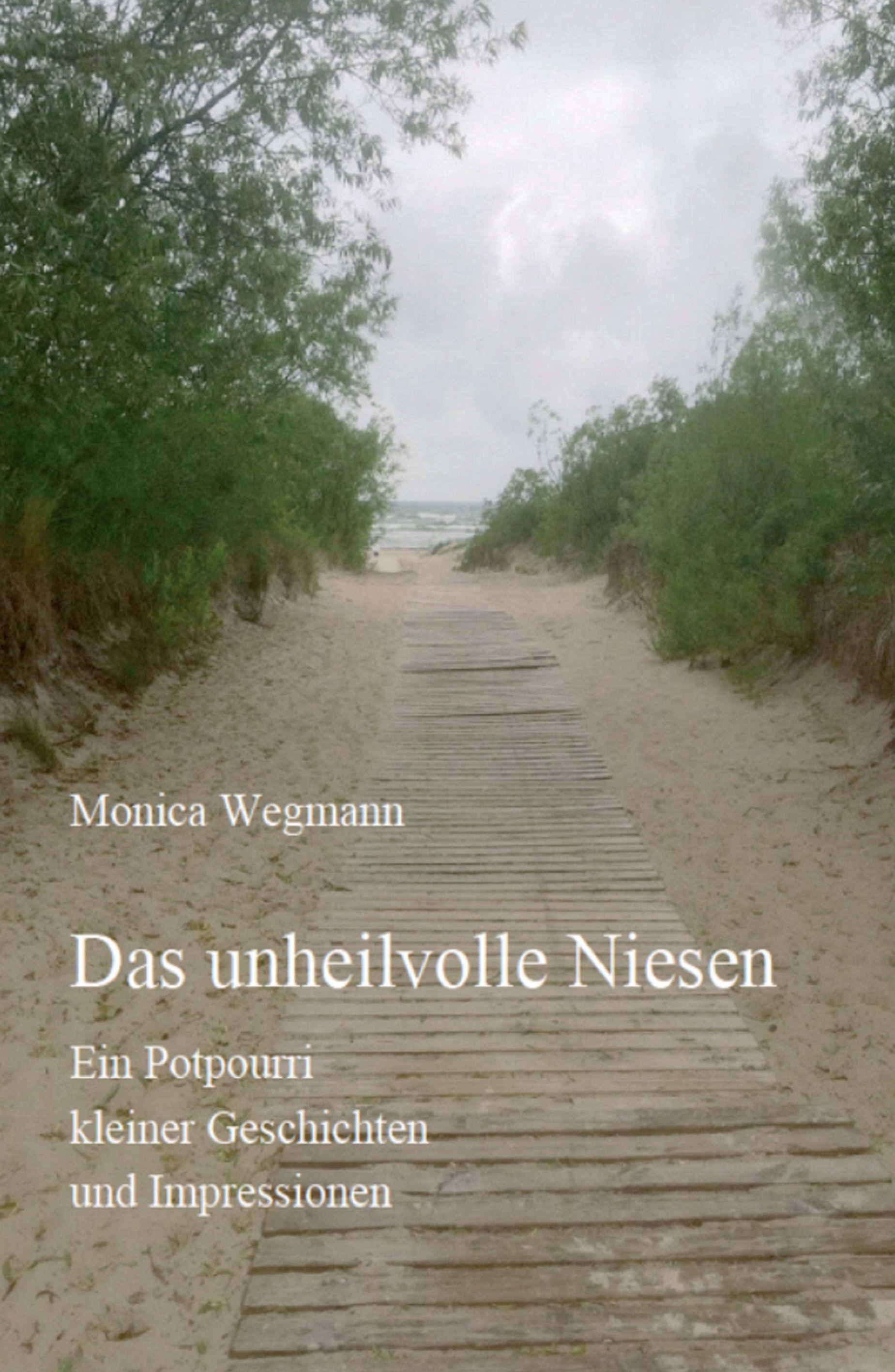 Kurzgeschichten, Erzählungen, Unterhaltung, Geschenkbücher, Impressionen Kurzgeschichten, Erzählungen, Unterhaltung, Geschenkbücher, Impressionen