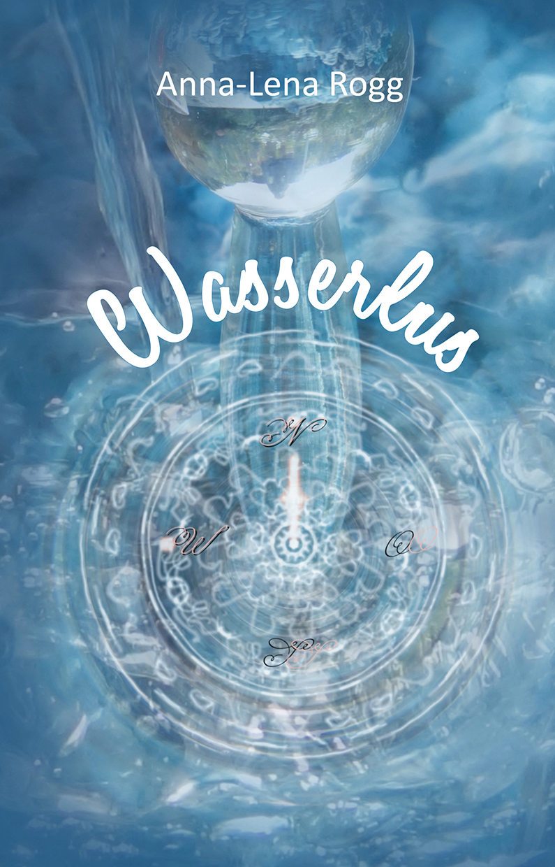 Wasserlus - Anna-Lena Rogg ist eine noch sehr junge Autorin. Wasserlus - Anna-Lena Rogg ist eine noch sehr junge Autorin.