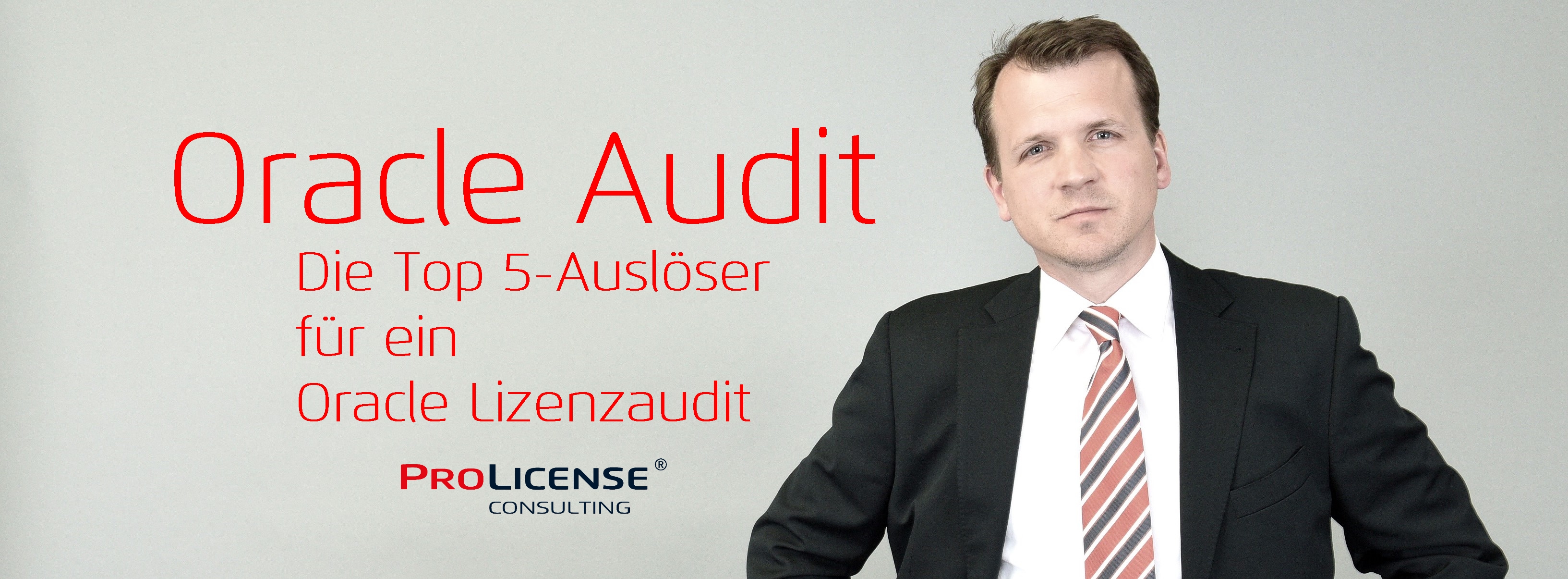 Oracle Audit - Oracle Lizenzaudit - Oracle License Review - Oracle Beratung - Oracle Lizenzberatung 