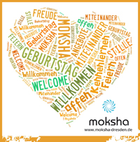 Willkommen im Moksha Dresden Willkommen im Moksha Dresden