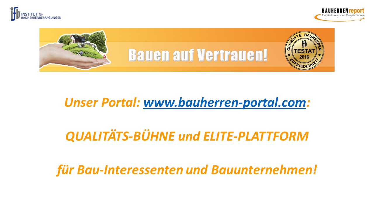 BAUHERREN-PORTAL: Qualitätsforum für Spitzenanbieter