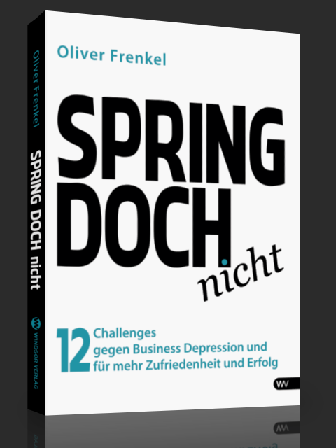 Oliver Frenkel - SPRING DOCH nicht Oliver Frenkel - SPRING DOCH nicht