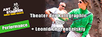 „Theater der Kalligraphie“ & Duo ASTMA & Leonid Chernobelskiy „Theater der Kalligraphie“ & Duo ASTMA & Leonid Chernobelskiy