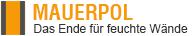 MAUERPOL - die innovative Lösung gegen Feuchtigkeit