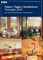 Titel Feiern, Tagen, Konferieren Thüringen 2010 Titel Feiern, Tagen, Konferieren Thüringen 2010