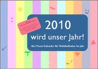 2010 wird unser Jahr!