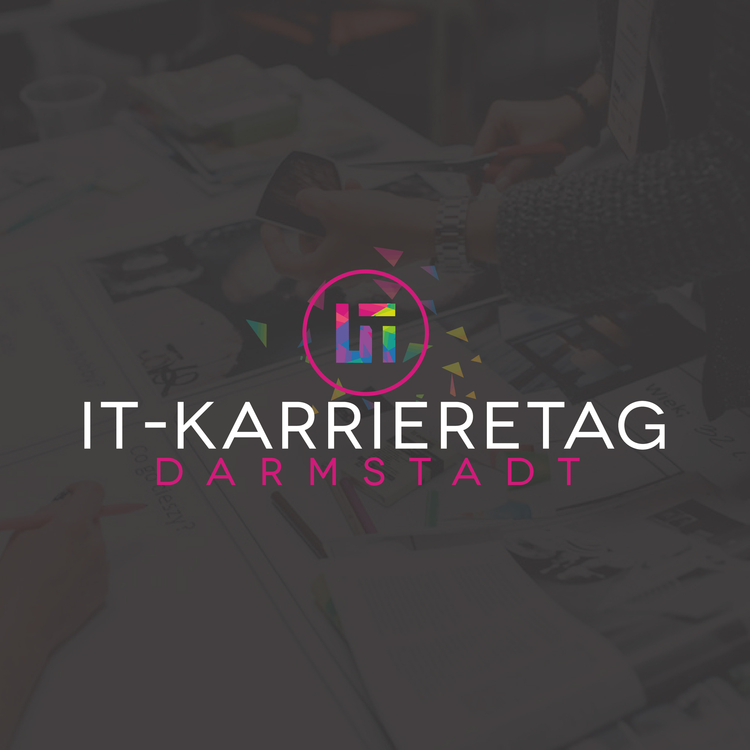 IT-Karrieretag Darmstadt IT-Karrieretag Darmstadt
