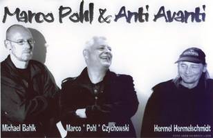 Marco Pohl & Anti Avanti Marco Pohl & Anti Avanti