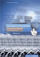 Shop-Software und Online-Marketing - Kostenloses Whitepaper zum Download auf www.inmedias.de Shop-Software und Online-Marketing - Kostenloses Whitepaper zum Download auf www.inmedias.de