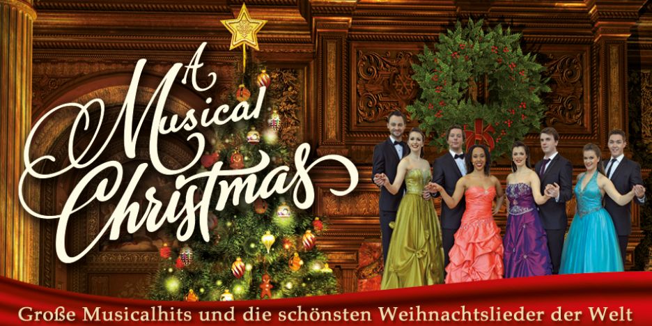 Große Musicalhits und die schönsten Weihnachtslieder der Welt Große Musicalhits und die schönsten Weihnachtslieder der Welt