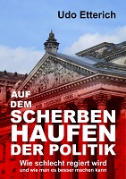 Auf dem Scherbenhaufen der Politik Auf dem Scherbenhaufen der Politik
