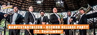 Record Release Party - HAUPTSTADTBLECH 