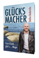 GLÜCKSMACHER. Zum Glück gibt`s Wege! BusinessVillage, 2017, Hardcover, € 19,95 ISBN: 978-3-86980-39 GLÜCKSMACHER. Zum Glück gibt`s Wege! BusinessVillage, 2017, Hardcover, € 19,95 ISBN: 978-3-86980-39
