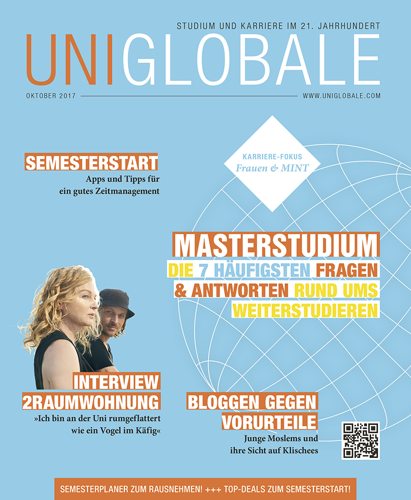 UNIGLOBALE das Hochschulmagazin für Studium und Karriere im 21. Jahrhundert