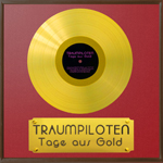 Traumpiloten - Tage Aus Gold (Cover/Abdruck honorarfrei) Traumpiloten - Tage Aus Gold (Cover/Abdruck honorarfrei)