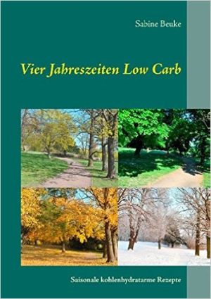©Vier Jahreszeiten Low Carb ©Vier Jahreszeiten Low Carb