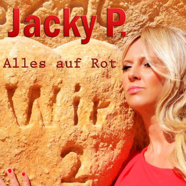 Jacky P. setzt alles auf Rot (Bildquelle: RAST - Management) Jacky P. setzt alles auf Rot (Bildquelle: RAST - Management)