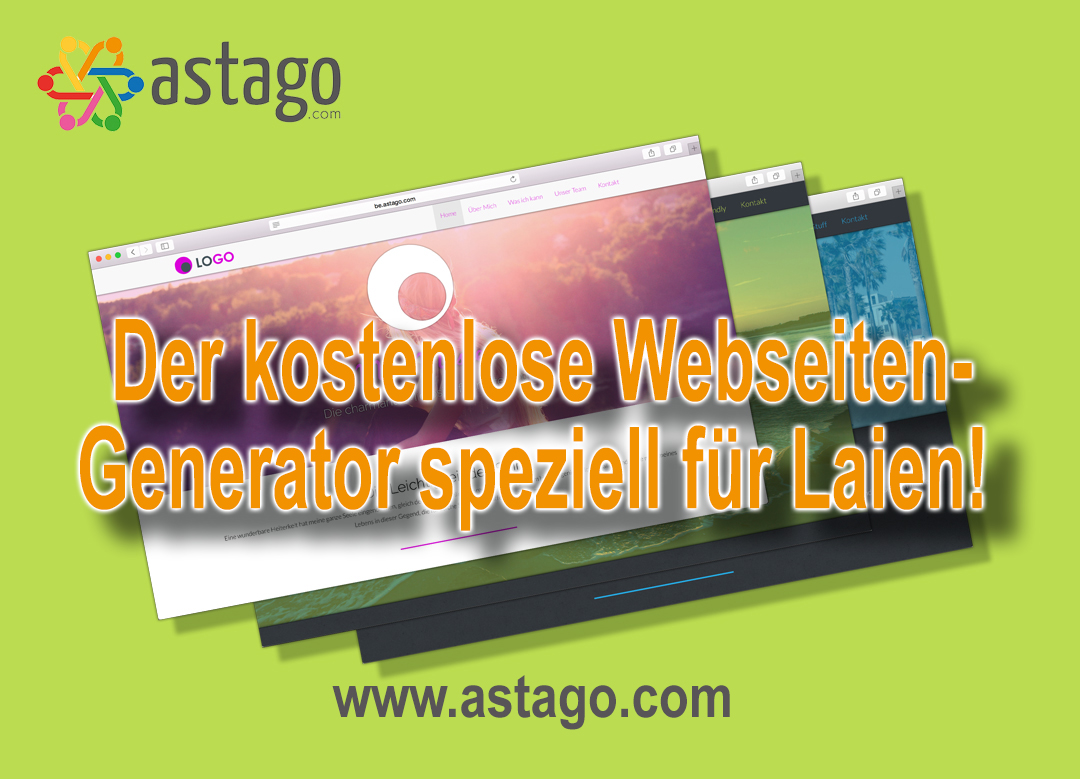 astago: kostenlos professionelle Webseiten selber erstellen!