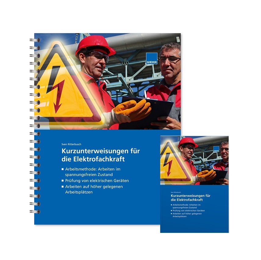 Unterweisungen praxisgerecht und bündig vermitteln?mit Schulungsmaterial und Booklet Unterweisungen praxisgerecht und bündig vermitteln?mit Schulungsmaterial und Booklet
