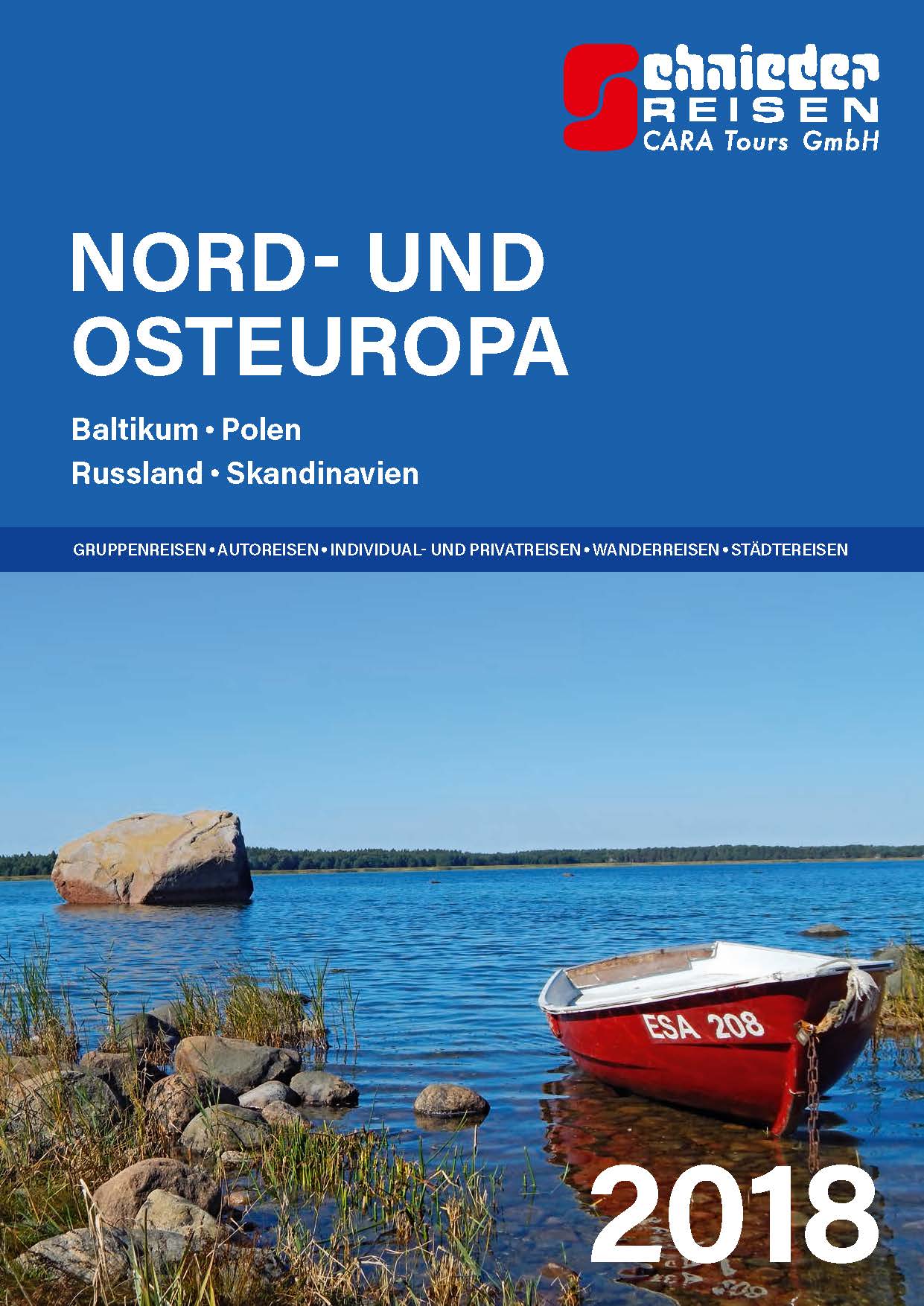 Schnieder Reisen: Neues Programm für 2018. Baltikum, Polen, Russland, Skandinavien Schnieder Reisen: Neues Programm für 2018. Baltikum, Polen, Russland, Skandinavien