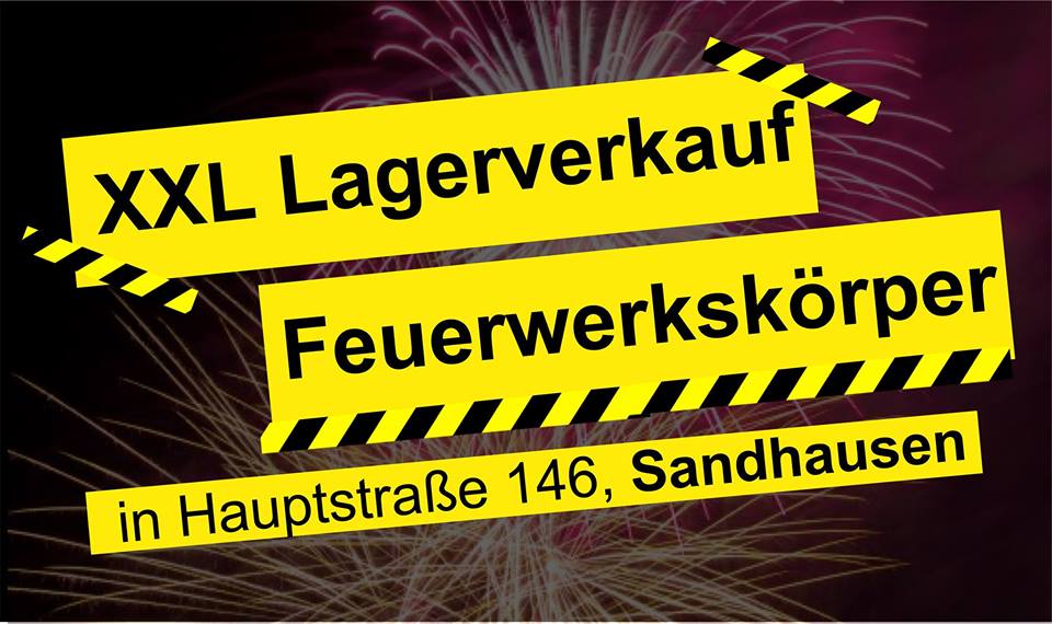 XXL Lagerverkauf Feuerwerkskörper XXL Lagerverkauf Feuerwerkskörper