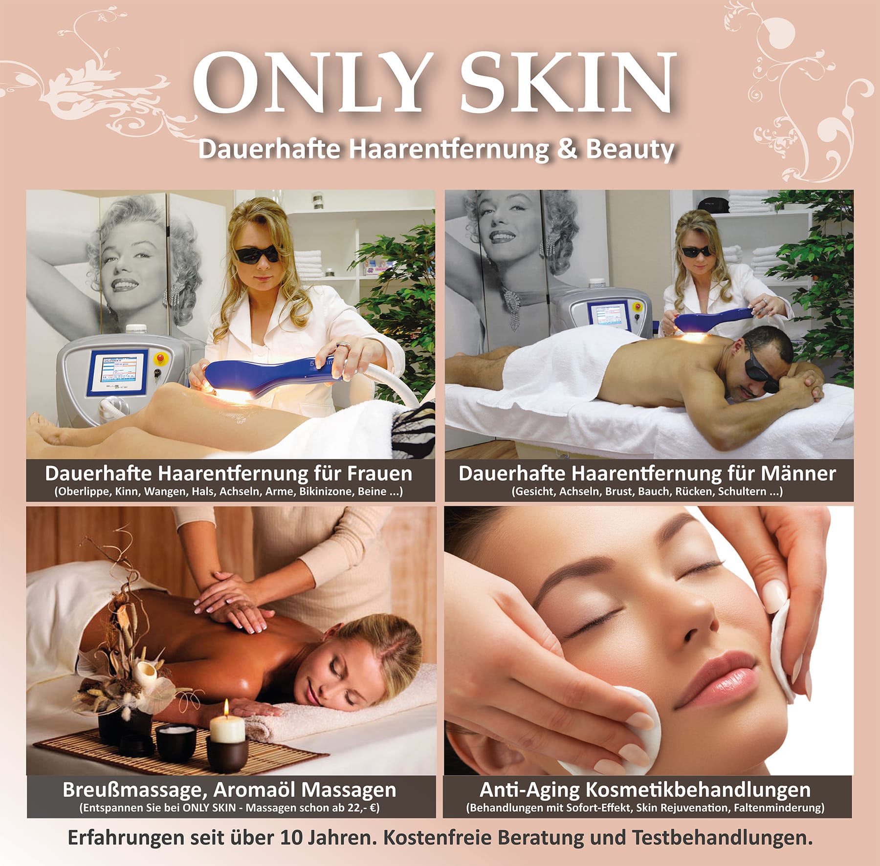 ONLY SKIN - erfolgreich seitüber 10 Jahren im Bereich der dauerhaften Haarentfernung ONLY SKIN - erfolgreich seitüber 10 Jahren im Bereich der dauerhaften Haarentfernung
