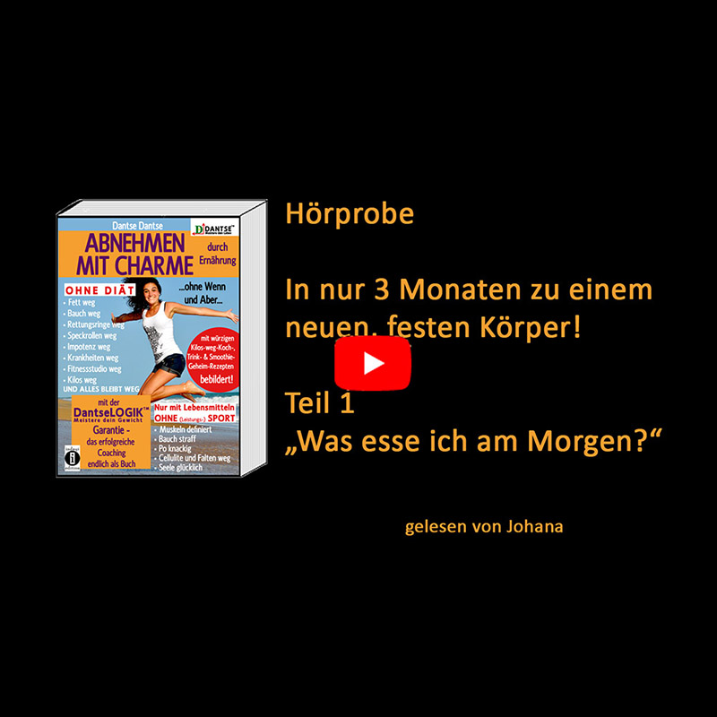 Abnehmen mit Charme: Schlank und muskulös ohne Sport, ohne fasten, ohne hungern (indayi, Dantse)