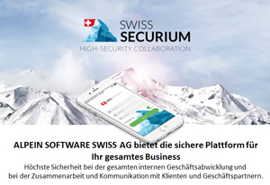 Sicheres Business mit SWISS SECURIUM Sicheres Business mit SWISS SECURIUM