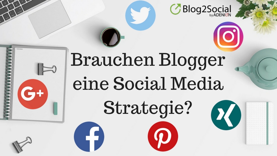 Mehr Reichweite für den Blog mit der richtigen Social Media Strategie
