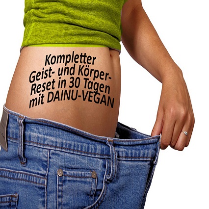 Unglaubliche Verwandlung deines Körpers: 1 Monat DAINU-VEGAN 
