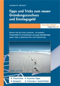 Gründungszuschuss - GRATIS Ebook zum Download Gründungszuschuss - GRATIS Ebook zum Download