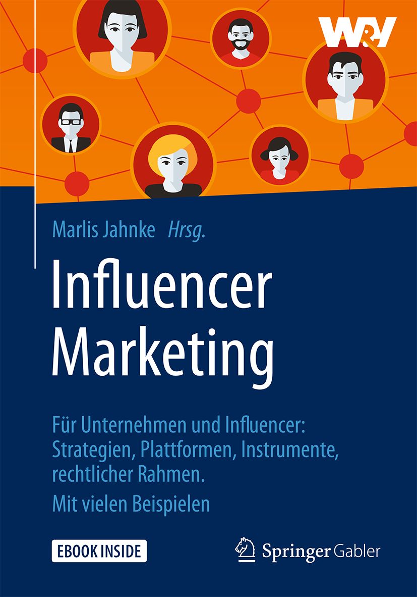 Ab sofort vorbestellbar auf Amazon unter http://bit.ly/InfluencerMarketingBuch (Bildquelle: Springer