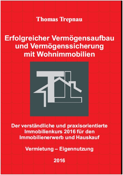 Immobilien-Ratgeber von Thomas Trepnau Immobilien-Ratgeber von Thomas Trepnau