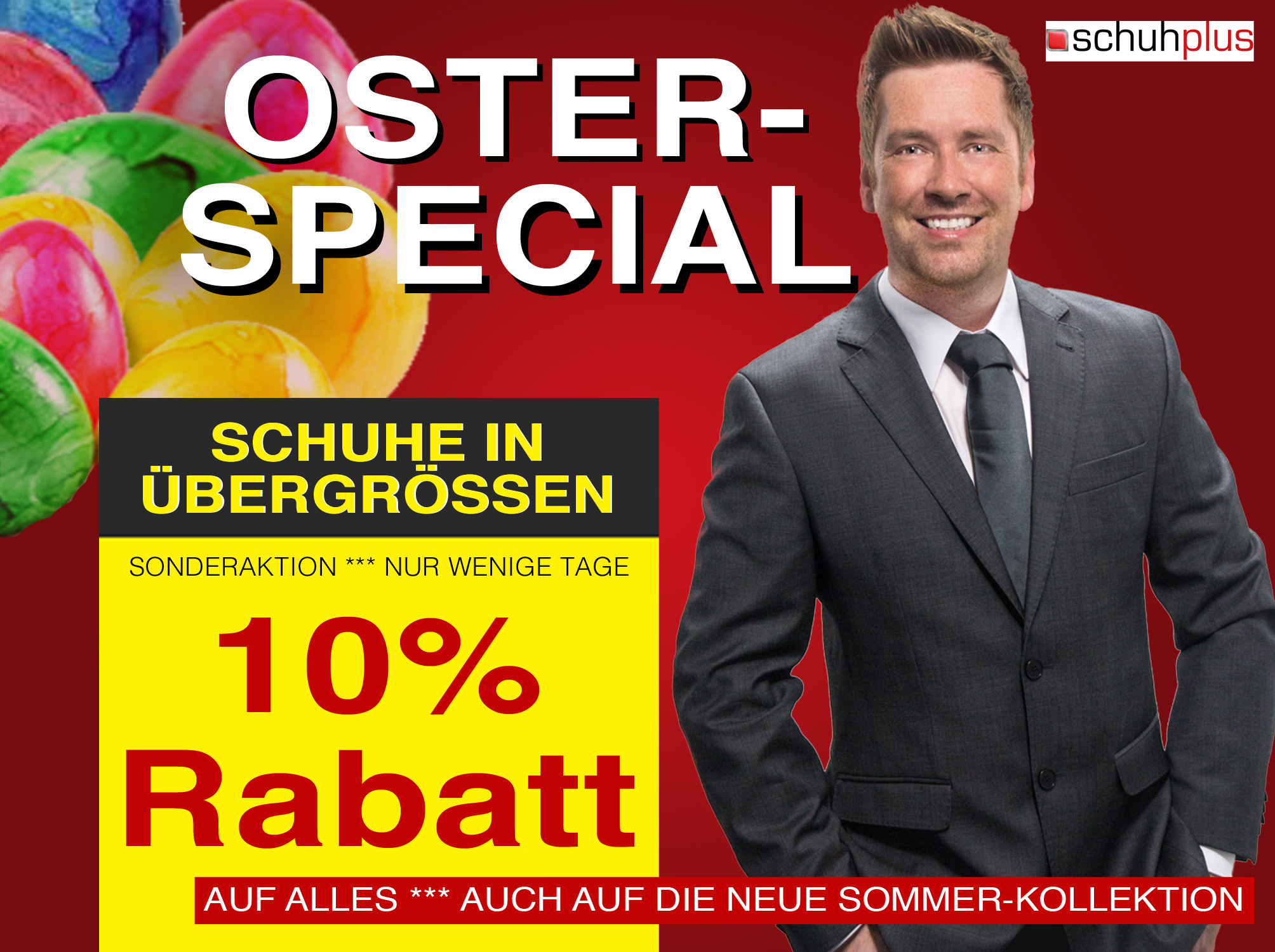 Oster-Special: 10 % Rabatt beim SchuhXL-Spezialisten schuhplus - Schuhe inÜbergrößen - aus Dörverde Oster-Special: 10 % Rabatt beim SchuhXL-Spezialisten schuhplus - Schuhe inÜbergrößen - aus Dörverde