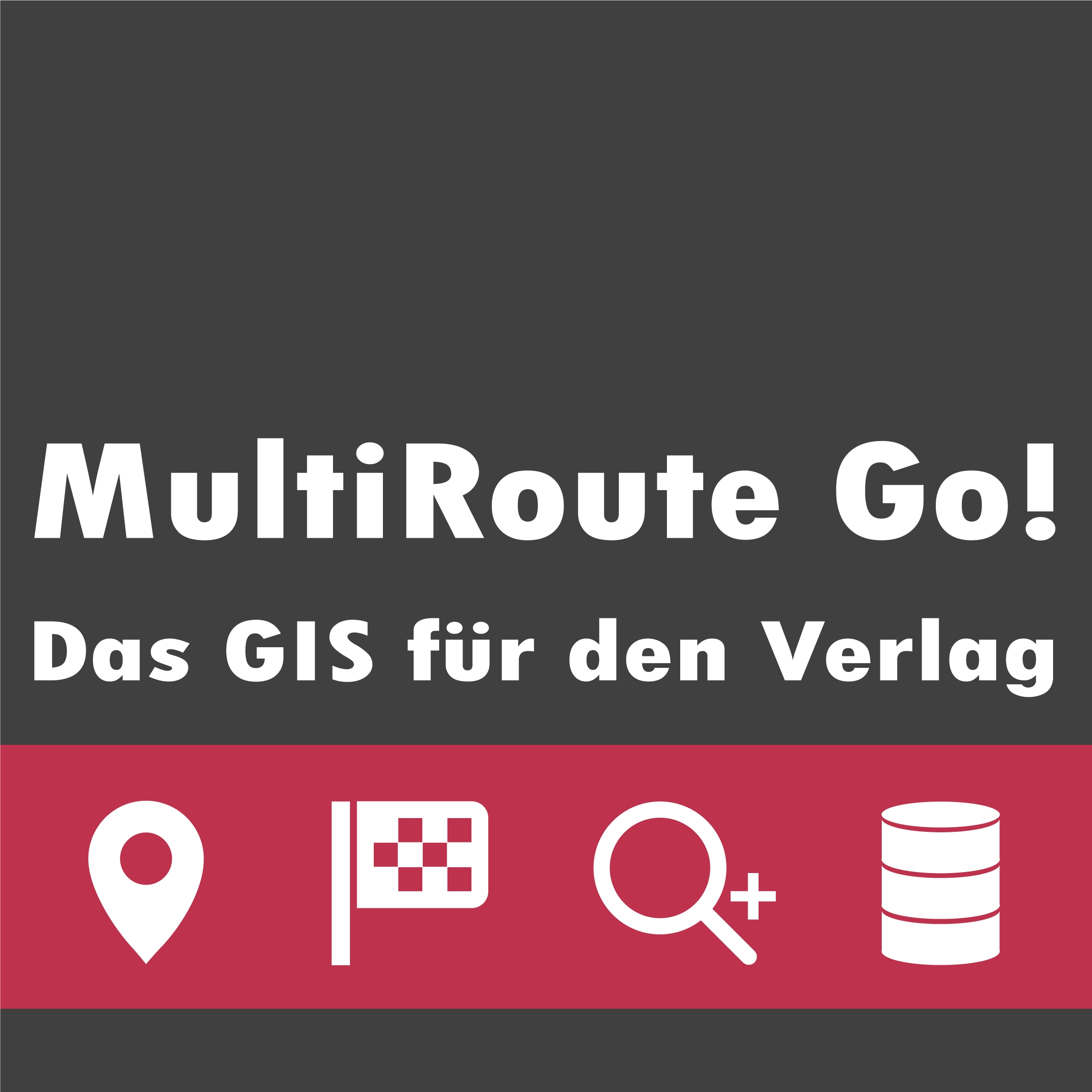 MultiRoute Go! - Das GIS für den Verlag MultiRoute Go! - Das GIS für den Verlag
