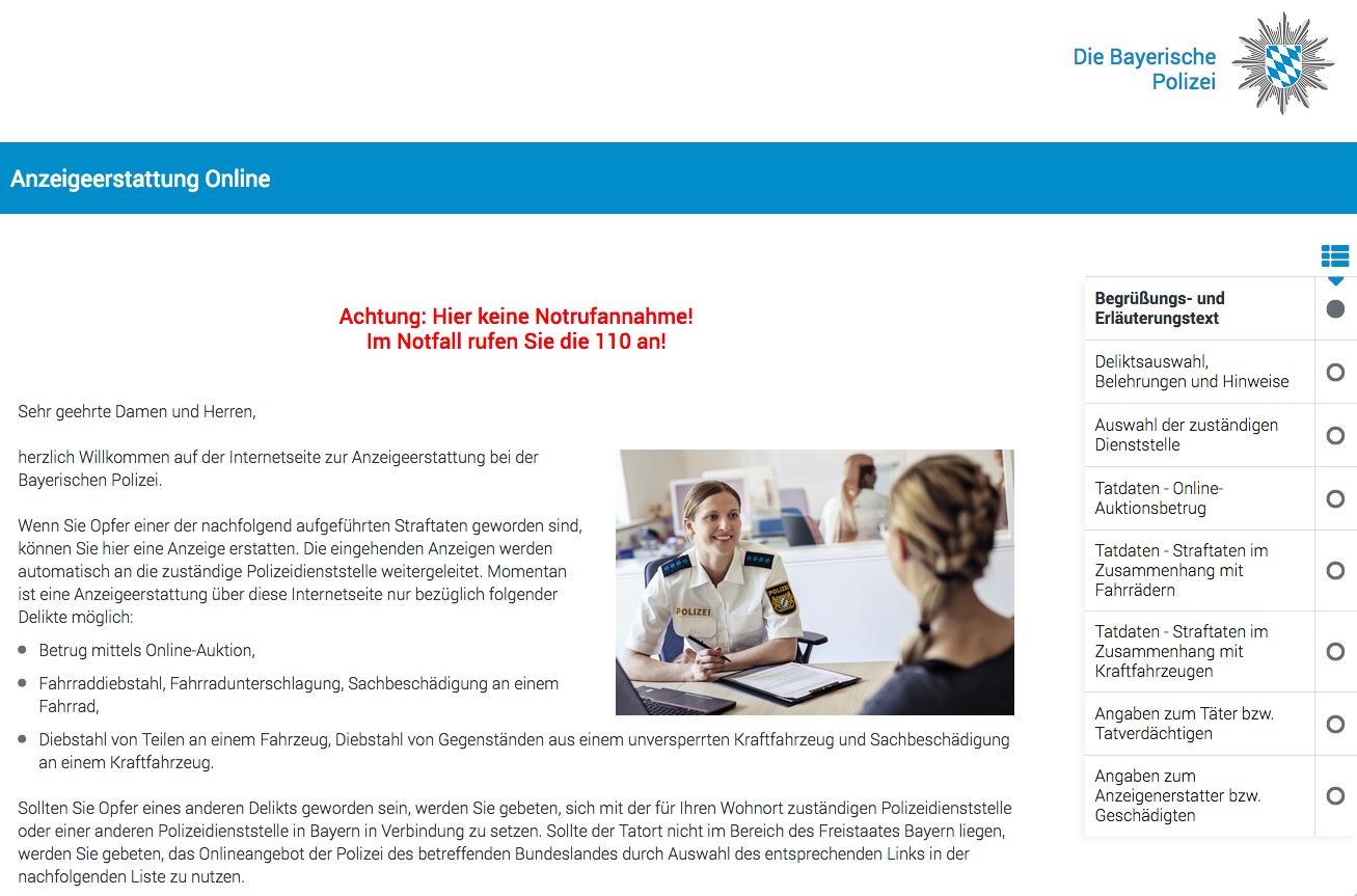Ab sofort können in Bayern online Anzeigen erstattet werden. Ab sofort können in Bayern online Anzeigen erstattet werden.